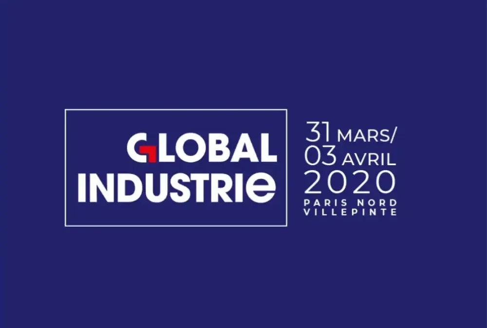 Salon Global Industrie PARIS 2020​